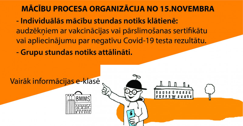 Par mācību procesu no 15. novembra